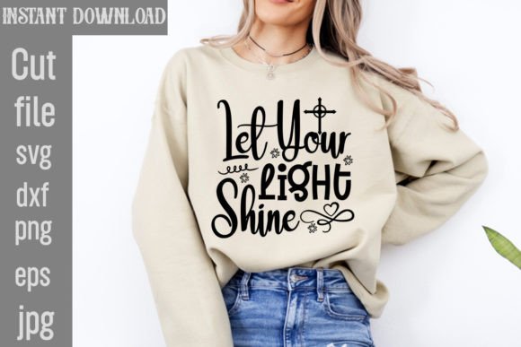 Download Let Your Light Shine SVG Cut File - Premium Bundle